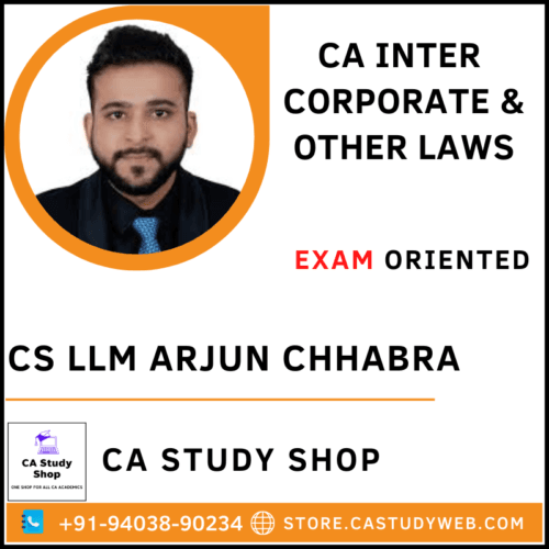 CS Arjun Chhabra Inter Law Exam Oriented Batch