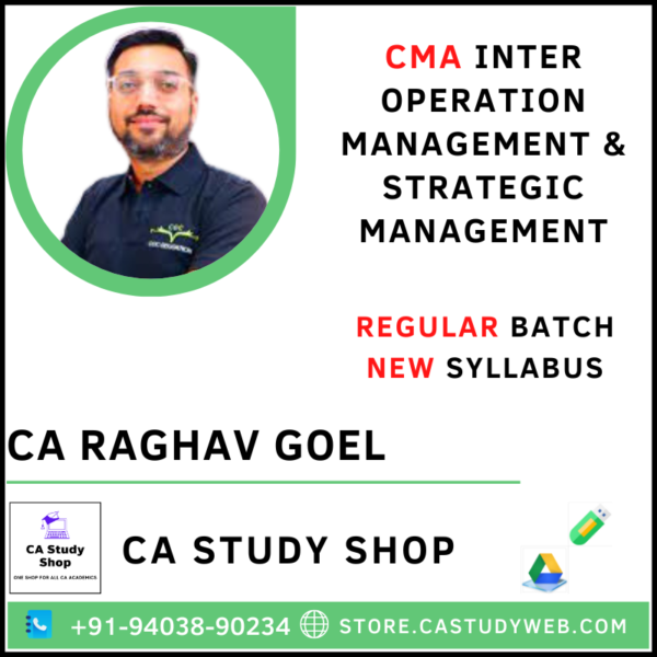 CA Raghav Goel CMA Inter OM SM