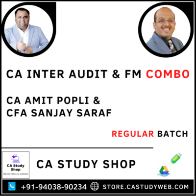 Inter Auditing FM Combo by CA Amit Popli CFA Sanjay Saraf