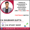 CA Shubham Gupta Inter FM SM including FM Only SM Only Fastrack Batch