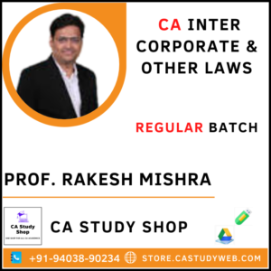 Prof Rakesh Mishra Inter Law Full Course