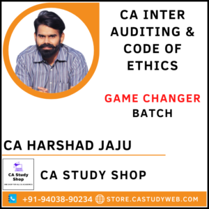 CA Inter Auditing Game Changer Batch by CA Harshad Jaju