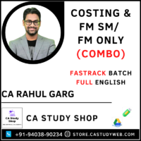 Inter Costing FM SM Fastrack Full English Combo by CA Rahul Garg