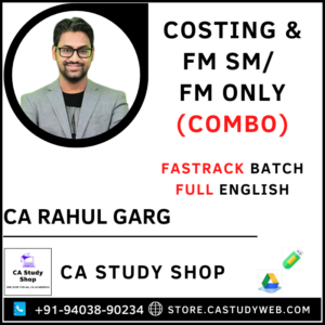 Inter Costing FM SM Fastrack Full English Combo by CA Rahul Garg