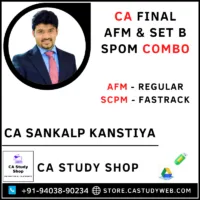 AFM Regular SPOM Set B Fastrack Combo by CA Sankalp Kanstiya