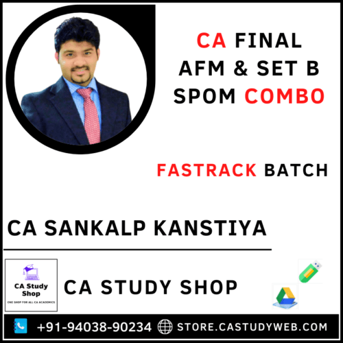 AFM SPOM Set B Fastrack Combo by CA Sankalp Kanstiya