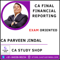 CA Parveen Jindal Financial Reporting Exam Oriented