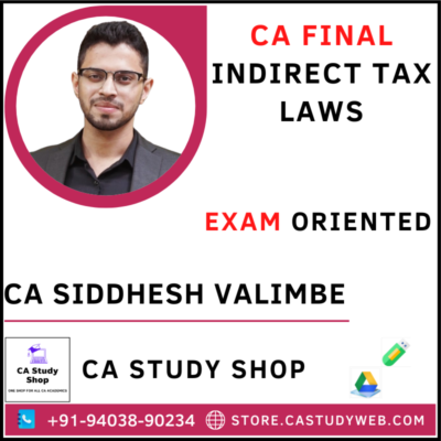 CA Final IDT Exam Oriented by CA Siddhesh Valimbe