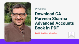 Download CA Parveen Sharma Advanced Accounts PDF