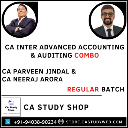 CA Parveen Jindal CA Neeraj Arora Ca Inter Adv Acc Auditing Combo