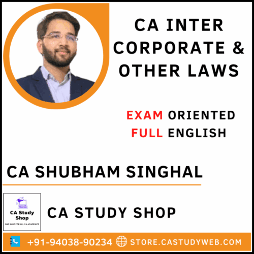 CA Shubham Singhal Inter Law Full English Exam Oriented
