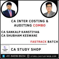 CA Sankalp Kanstiya CA Shubham Keswani Costing Auditing Fastrack Batch Combo