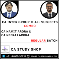 Ca Inter Group II All Subjects Combo by CA Namit Arora CA Neeraj Arora