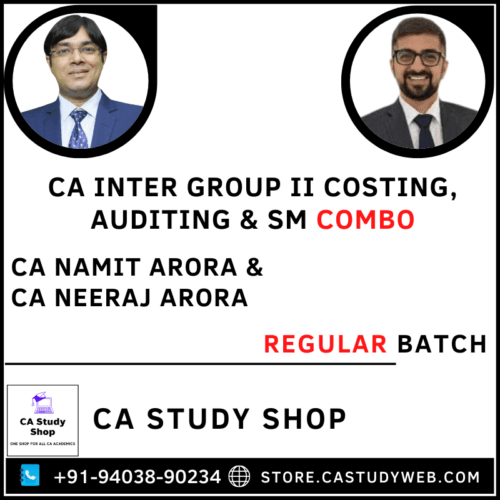 Ca Inter Group II Costing Audit SM Combo by CA Namit Arora CA Neeraj Arora