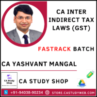 CA Yashvant Mangal Inter GST Fastrack Batch