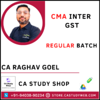 CA Raghav Goel CMA Inter GST