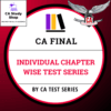 CA Final Individual Chapterwise Test Series