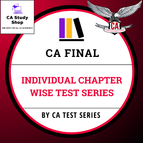 CA Final Individual Chapterwise Test Series