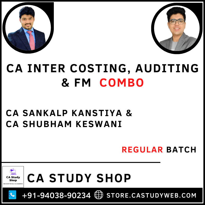 CA Sankalp Kanstiya CA Shubham Keswani CA Inter Costing Auditing FM Combo