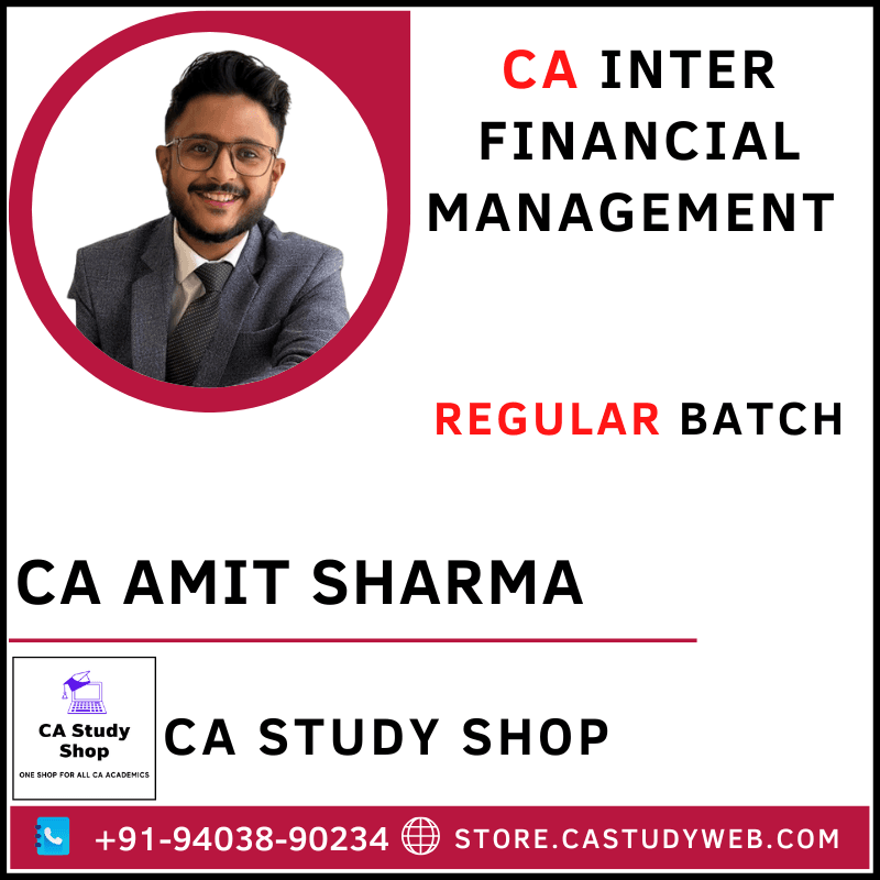 CA Amit Sharma Inter FM Full Course