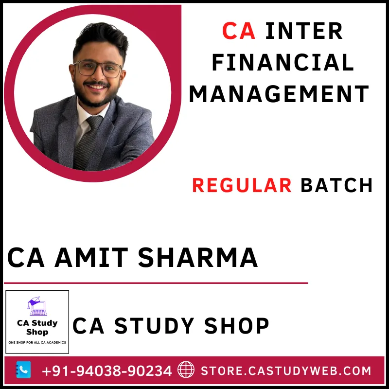 CA Amit Sharma Inter FM Full Course