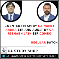 CA Inter Group II FM SM by CA Namit Arora Auditing by CA Rishabh Jain Regular Batch Combo