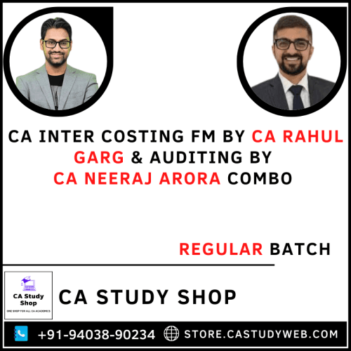 CA Inter Group II Costing FM by CA Rahul Garg Auditng by CA Neeraj Arora Regular Batch Combo