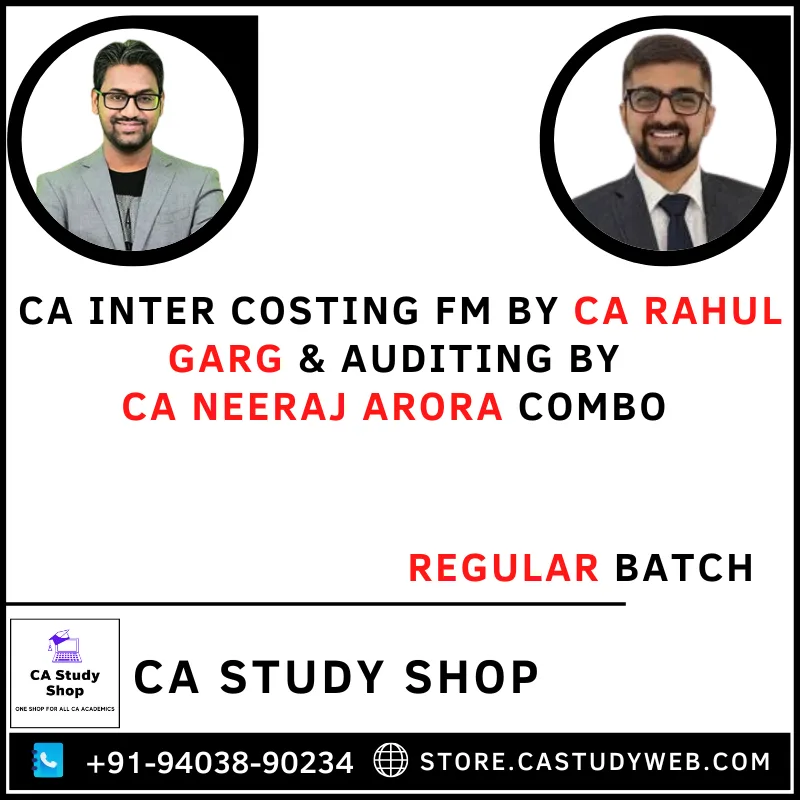 CA Inter Group II Costing FM by CA Rahul Garg Auditng by CA Neeraj Arora Regular Batch Combo