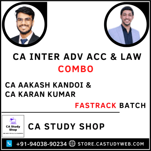 CA Inter Adv Acc Law Fastrack Batch Combo by CA Aakash Kandoi CA Karan Kumar