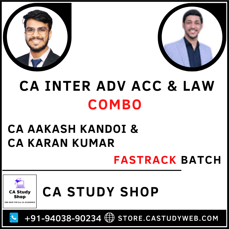 CA Inter Adv Acc Law Fastrack Batch Combo by CA Aakash Kandoi CA Karan Kumar