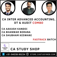 CA Bhanwar Borana Classes 4 CA Inter Adv Acc DT Audit Fastrack Batch Combo by CA Aakash Kandoi CA Bhanwar Borana CA Shubham Keswani