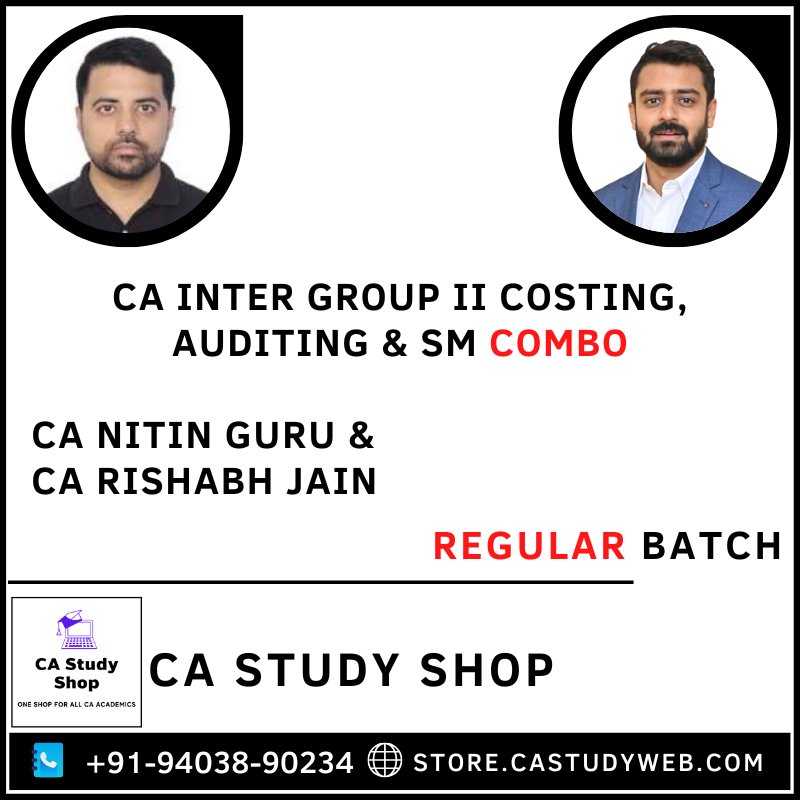 CA Inter Group II Costing Audit SM Regular Batch Combo by CA Nitin Guru CA Rishabh Jain