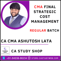 CA CMA Ashutosh Lata CMA Final SCM
