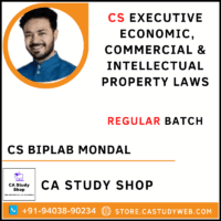 CS Biplab Mondal CS Executive Economic Commercial & Intellectual Property Laws Full Course