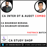 CA Inter DT Audit Fastrack Batch Combo by CA Bhanwar Borana CA Shubham Keswani