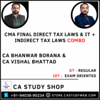 CMA Final DT Regular IDT Exam Oriented by CA Bhanwar Borana and CA Vishal Bhattad
