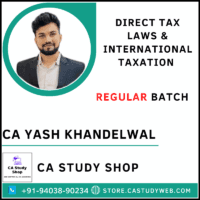 CA Yash Khandelwal Final DT Full Course