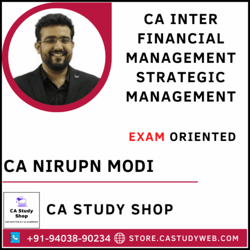 CA Nirupn Modi Inter FM SM Exam Oriented Batch