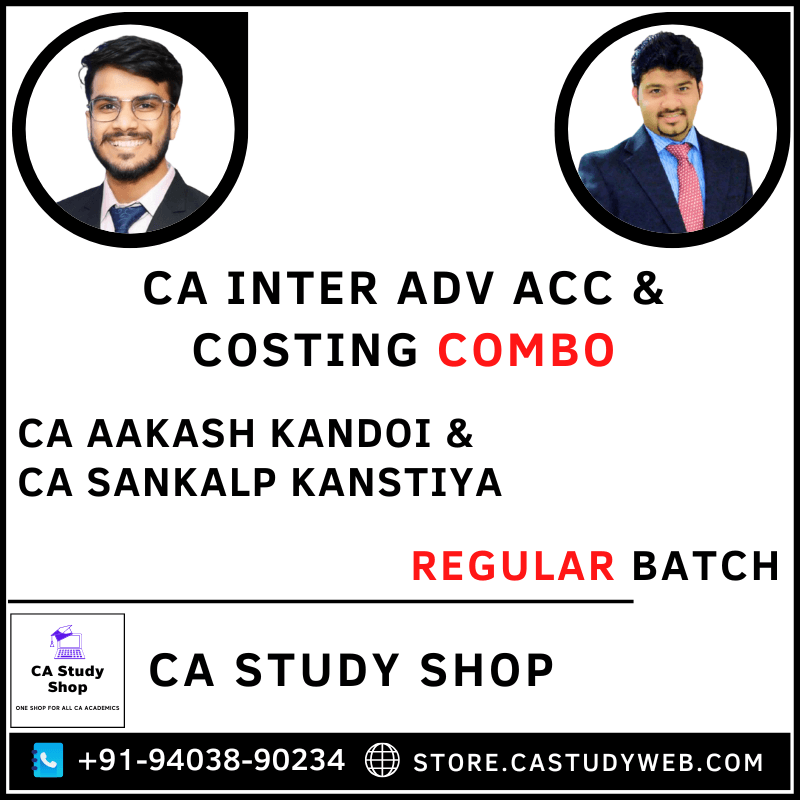 CA Study Shop Homepage 37 CA Aakash Kandoi CA Sankalp Kansitya Inter Adv Acc Costing Combo