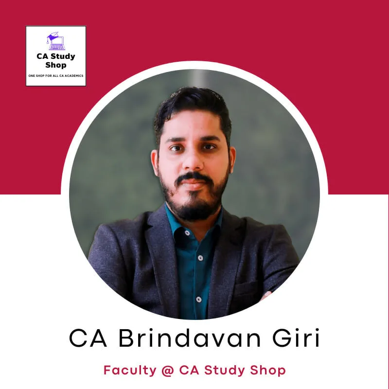 CA Final IDT Best Faculty - CA Brindavan Giri