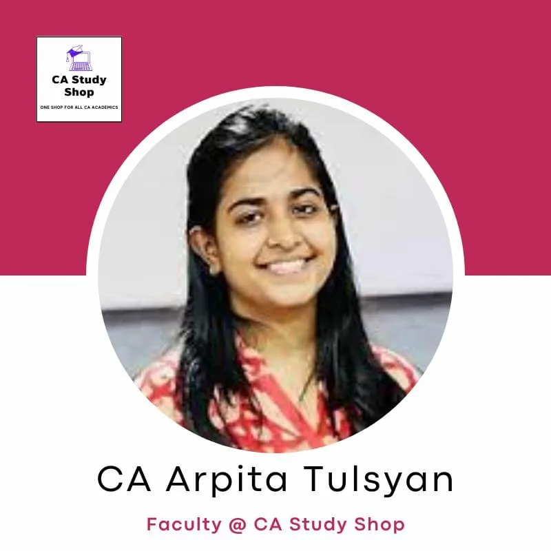 CA Arpita Tulsyan Classes 1 CA Arpita Tulsyan - Best Faculty for CA Final Law