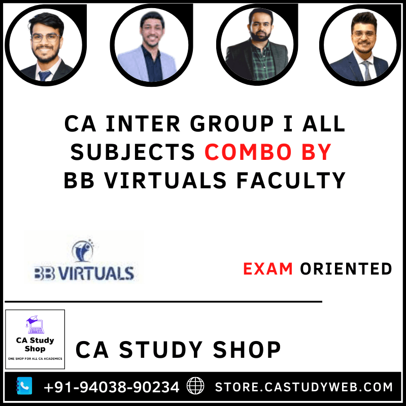 CA Inter Group 1 All Subjects Fastrack Batch Combo by BB Virtuals Faculty