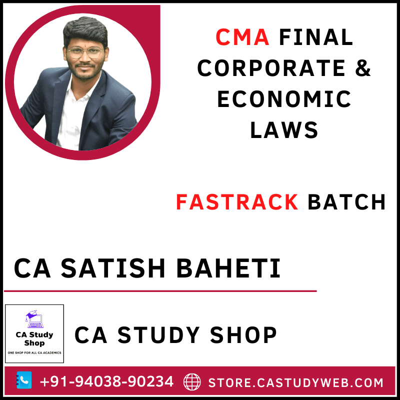 CA Study Shop Homepage 37 CA Satish Baheti CMA Final Corporate & Economic Laws Fastrack Batch