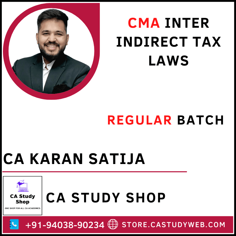 CA Study Shop Homepage 38 CA Karan Satija CMA Inter Indirect Tax Laws Full Course