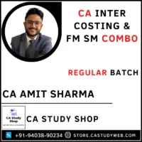 CA Amit Sharma CA Inter Costing FM SM Regular Batch Combo