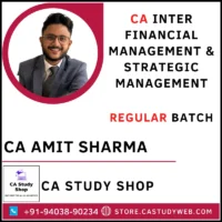 CA Amit Sharma Inter FM SM Full Course