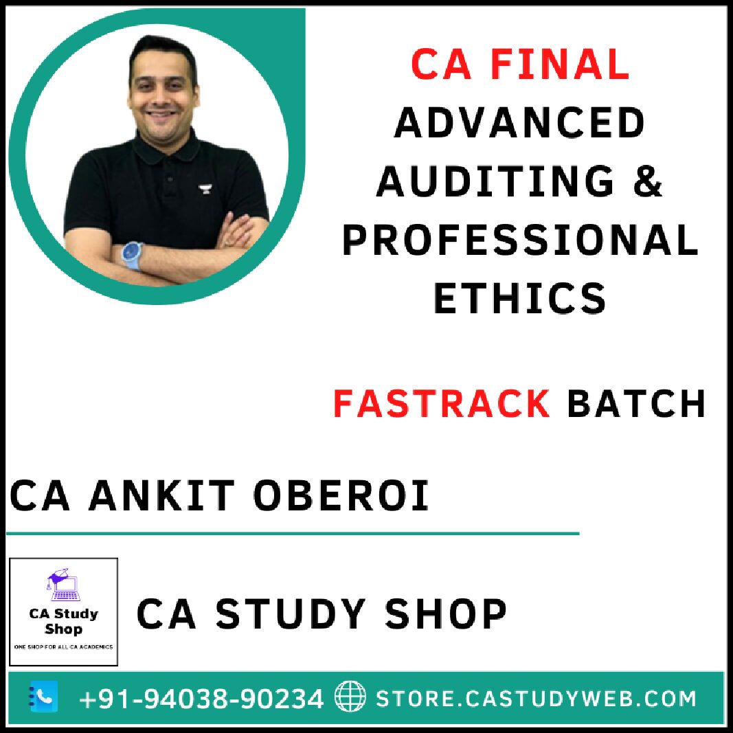 CA FINAL AUDIT FASTRACK BATCH BY CA ANKIT OBEROI