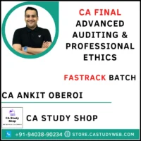 CA Ankit Oberoi CA Final Audit Fastrack Batch