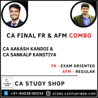 CA Final FR Fastrack and AFM Regular Batch Combo by CA Aakash Kandoi CA Sankalp Kanstiya