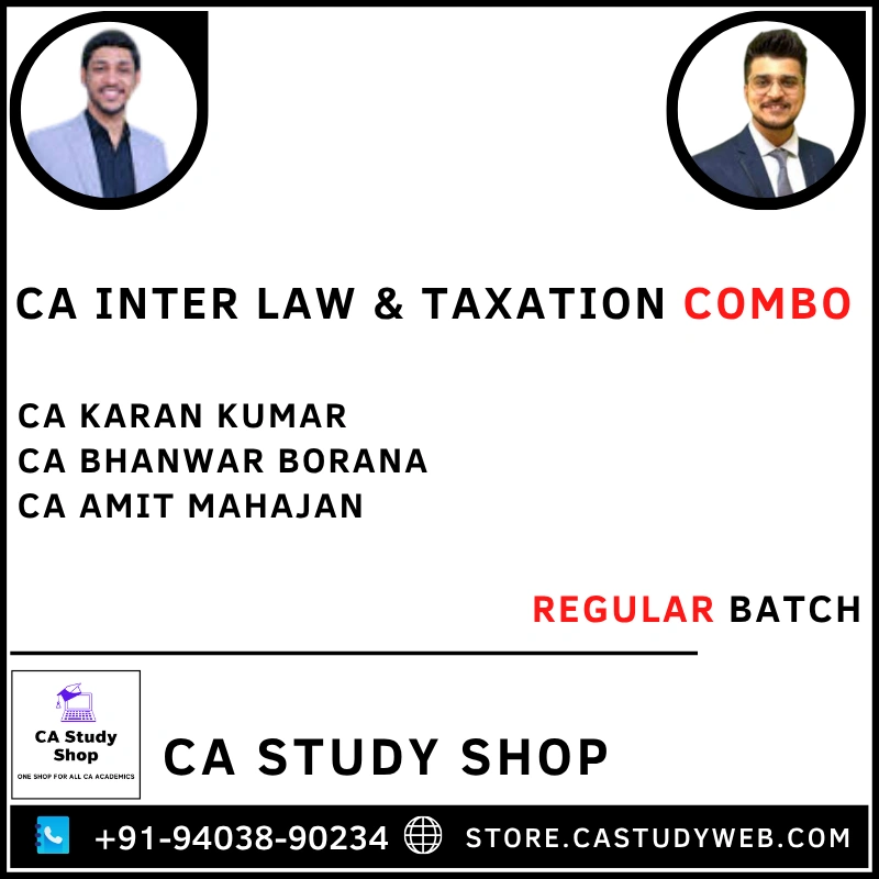 CA INTER LAW & TAXATION (GST ONLY) REGULAR BATCH COMBO BY CA KARAN KUMAR & CA AMIT MAHAJAN 1 CA Inter Law Taxation (GST Only) Combo by CA Karan Kumar CA Amit Mahajan